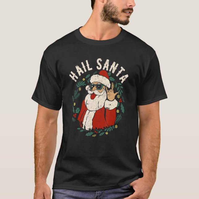 T-shirt Hail Santa Claus Sleigher Christmas Rock Metal Xma (Devant)