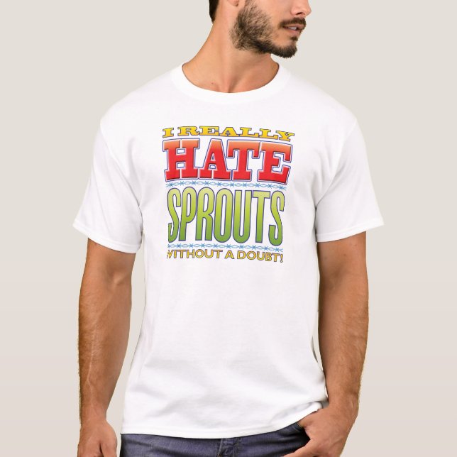 T-shirt Haine de pousses (Devant)