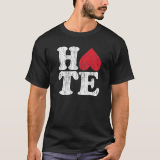 T-shirt Haine : l'Anti-Amour