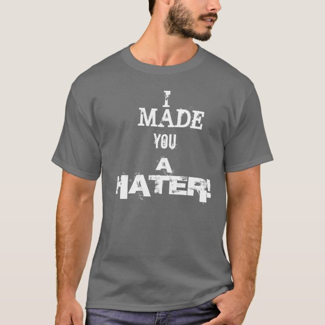 T-SHIRT HAINEUX ! (Devant)