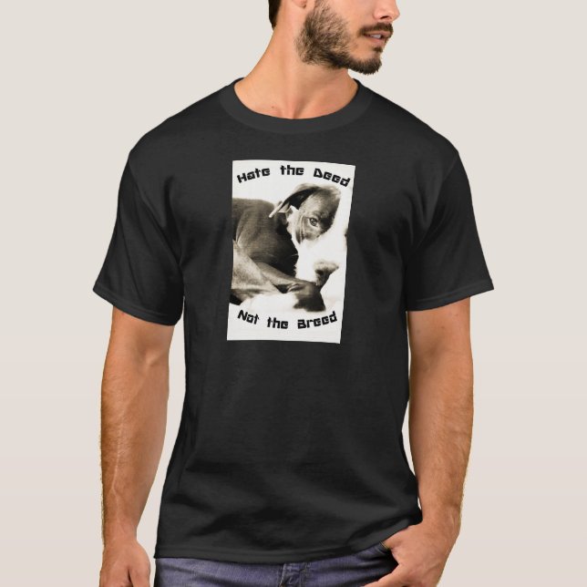 T-shirt haïr l'acte pas la race pitbull (Devant)