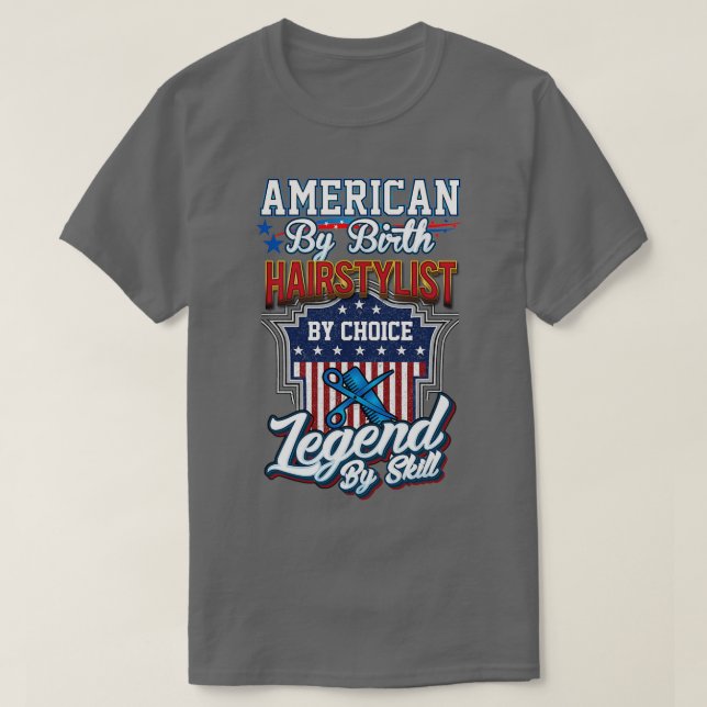 T-shirt Hairstylist By Choice (Design devant)