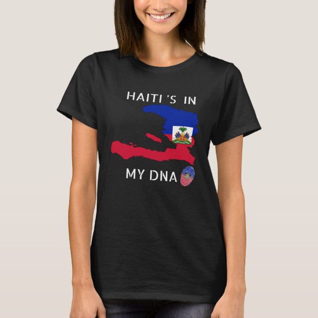 T-shirt Haiti Is In My DNA Haitian flag day Pride Haiti (Devant)