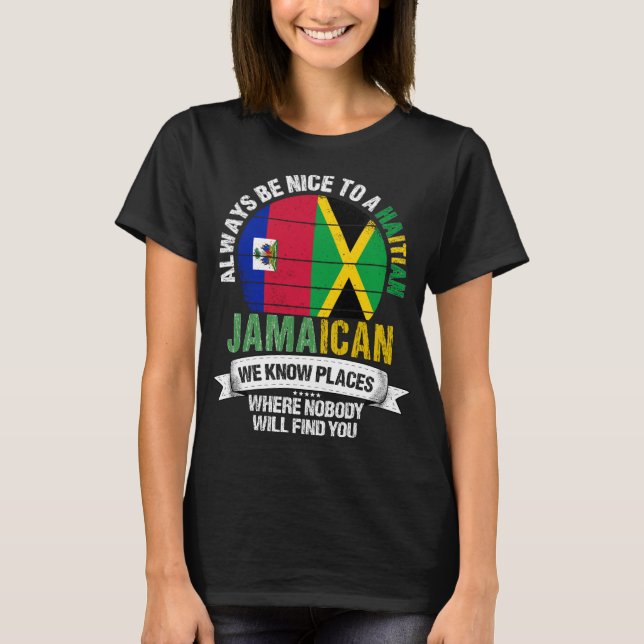 T-shirt Haïti Jamaïcain connaît Place Jamaïque Drapeau (Devant)