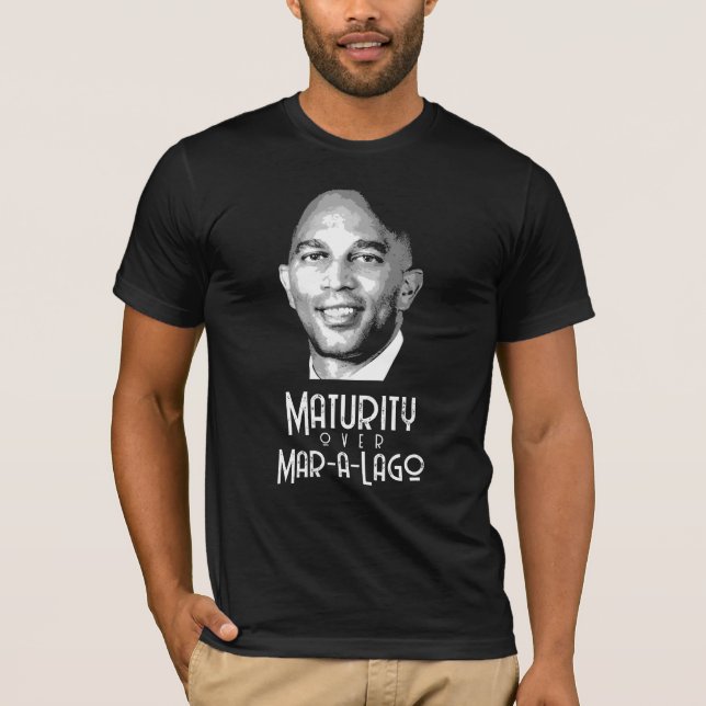 T-shirt Hakeem Jeffries : Maturité sur Mar-a-Lago (Devant)