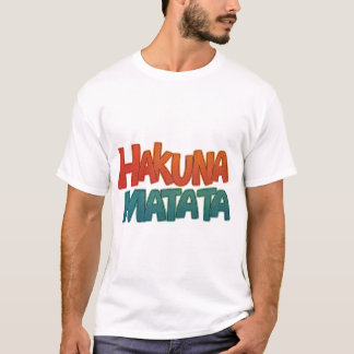 T-shirt Hakuna Matata