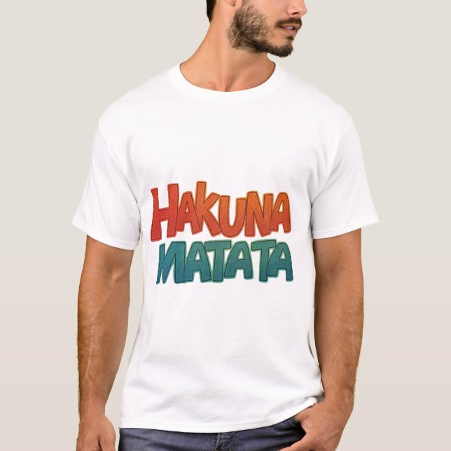 T-shirt Hakuna Matata (Devant)