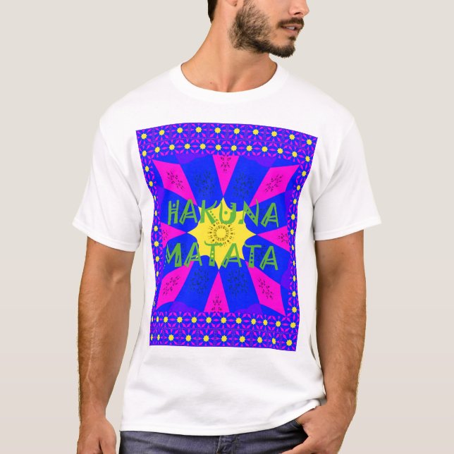 T-shirt Hakuna Matata Beautiful Amazing Design Colors (Devant)