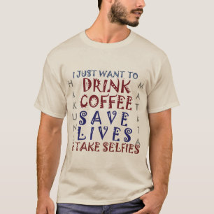 T-shirt Hakuna Matata Boire du café Sauver des vies