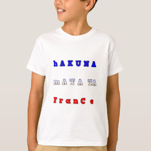 T-shirt Hakuna Matata France Art Imprimer/Graphique