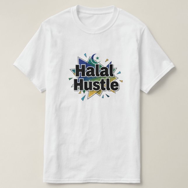 T-shirt 	Halal Hustle — Work Hard, Stay Halal		 (Design devant)