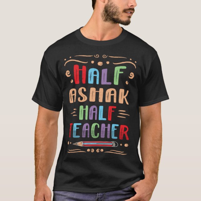 T-shirt Half Ashak Half Teacher Vegetable Dumplings Foodie (Devant)