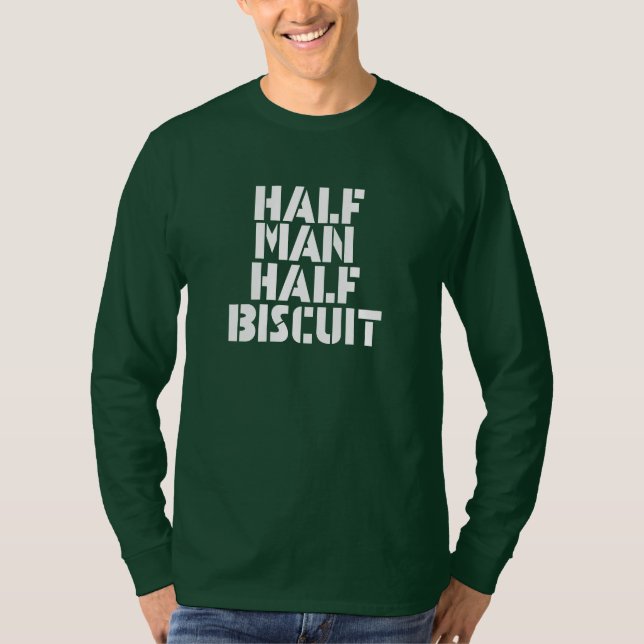 T-shirt Half Man Half Biscuit (Devant)