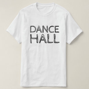 T-SHIRT HALL DE DANCE