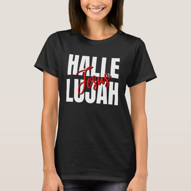 T-shirt Hallelujah Jesus  1 (Devant)