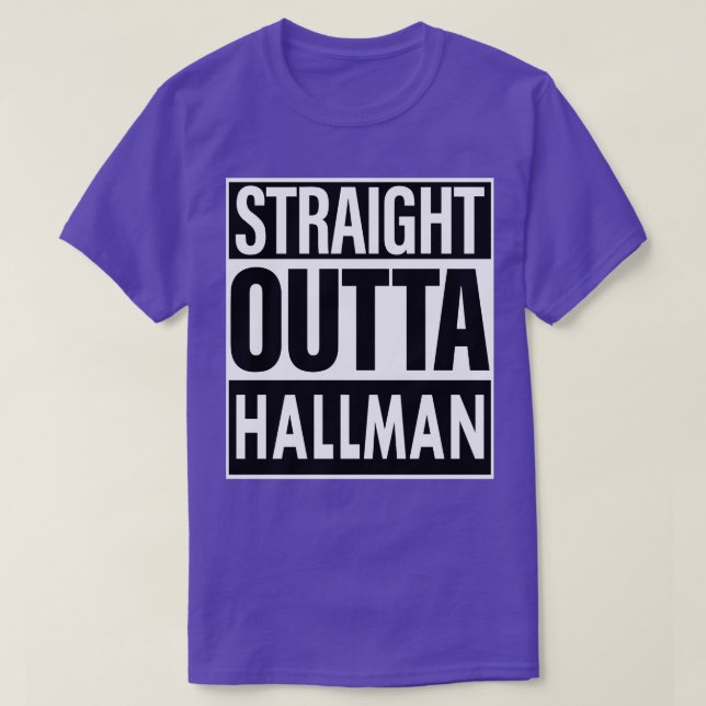 T-shirt Hallman Nom Stright Outta Hallman (Design devant)
