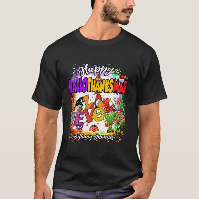 T-shirt Hallothanksmas heureux avec mes Gnomies Aimer mign (Devant)