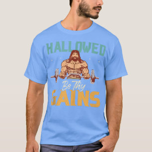 T-shirt Hallow Be Thains Gym Fitness Drôle Travailler