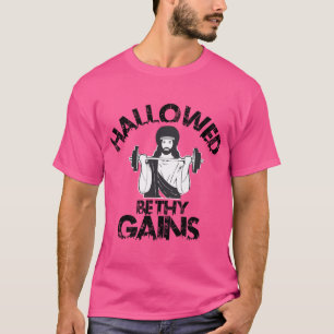 T-shirt Hallow Be Thains Swole Jesus