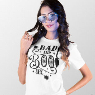 T-SHIRT HALLOWEEN BAD ET BOO-JEE FUNNY QUOTE
