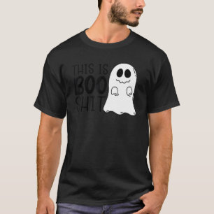 T-shirt Halloween Boo Ghost Quote