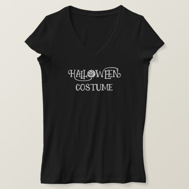 T-shirt HALLOWEEN COSTUME Funny Gag Femme col V (Design devant)