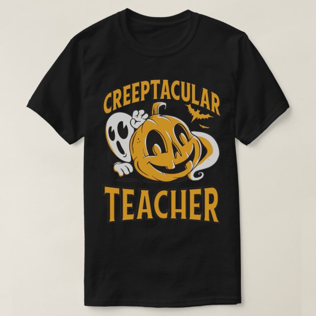 T-shirt Halloween créeptaculaire de professeur1 (Design devant)