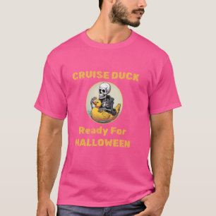 T-shirt Halloween Cruise Duck Skeleton Ready Find Hallowee
