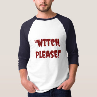 T-shirt Halloween "Drôle citation 'sorcière, s'il vous pla