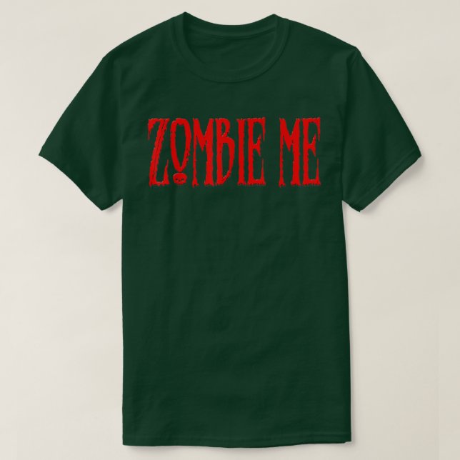 T-shirt Halloween effrayant Zombie Me Graphisme  (Design devant)