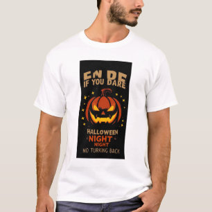 T-shirt Halloween – Entrez si vous osez