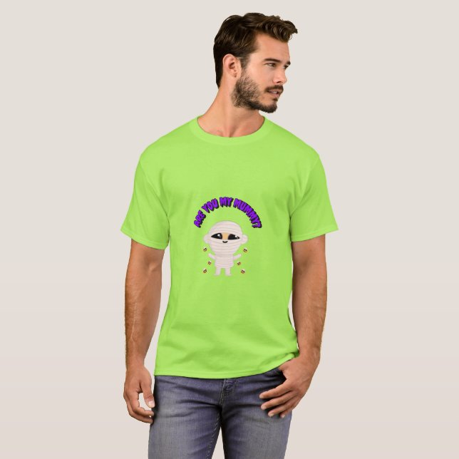 T-shirt Halloween : "Es-tu ma maman ?" (Devant entier)