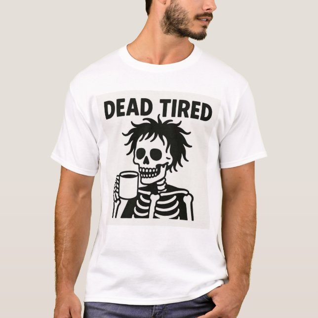 T-shirt Halloween fatigué mort - Drôle Squelette (Devant)