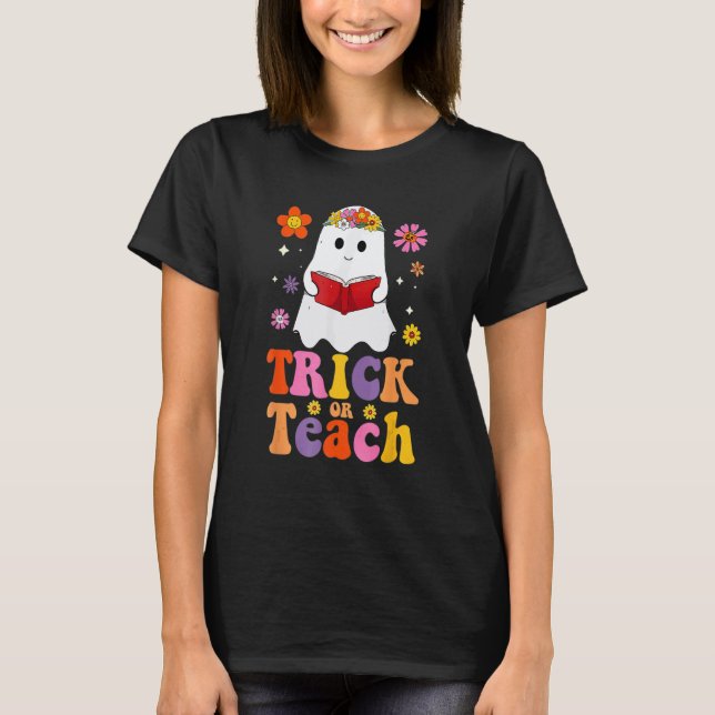T-shirt Halloween Groovy Trick or Teach Fleur Rétro Fantôm (Devant)