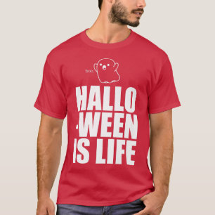 T-shirt Halloween Is Life Cute Ghost Funny Spooky Season B