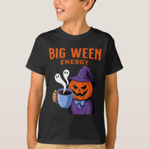 T-shirt Halloween Jack-o-lanterne Big Ween Energy for Coff