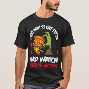 T-shirt Halloween Je veux juste manger de la pizza et rega
