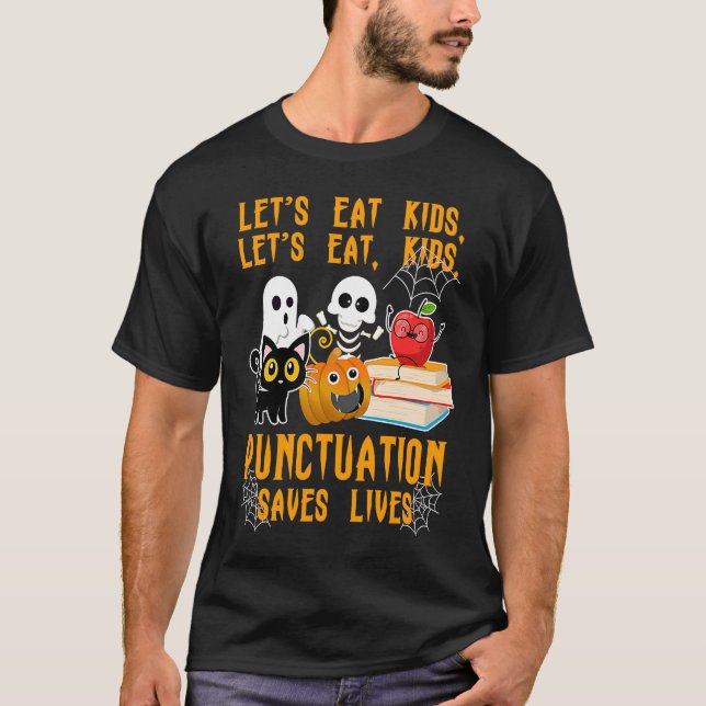 T-shirt Halloween Kids Lets Eat Punctuation Saves Lives Co (Devant)