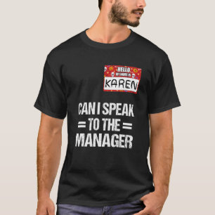 T-shirt Halloween Mean Karen Costume Puis-Je Parler À La M