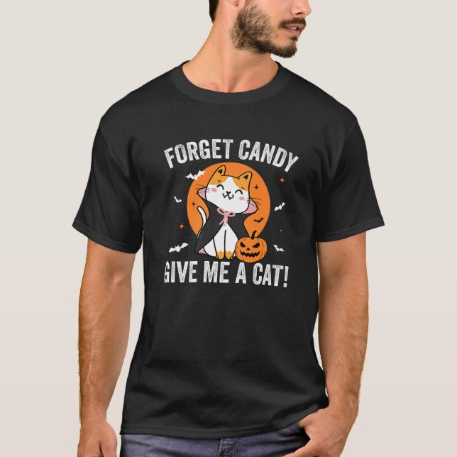T-shirt Halloween Oublier Les Bonbons Donne-Moi Chat Drôle (Devant)