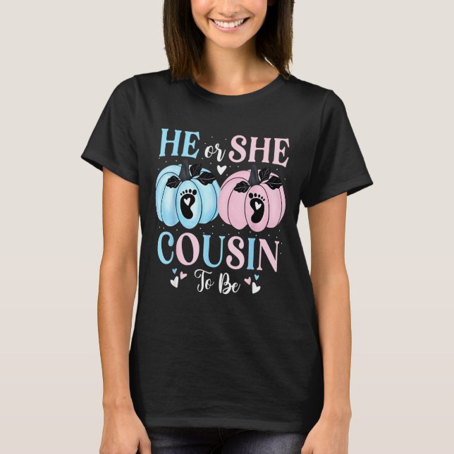 T-shirt Halloween Pumpkin Gender Reveal He Or She Cousin T (Devant)