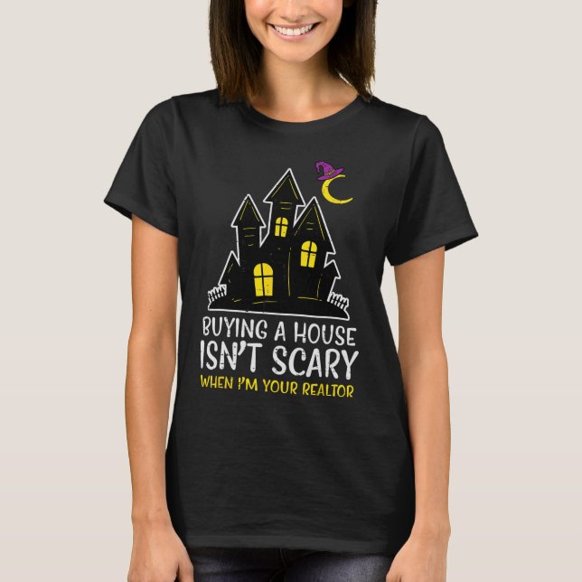 T-shirt Halloween Realtor Acheter Maison N'Est Pas Scary C (Devant)