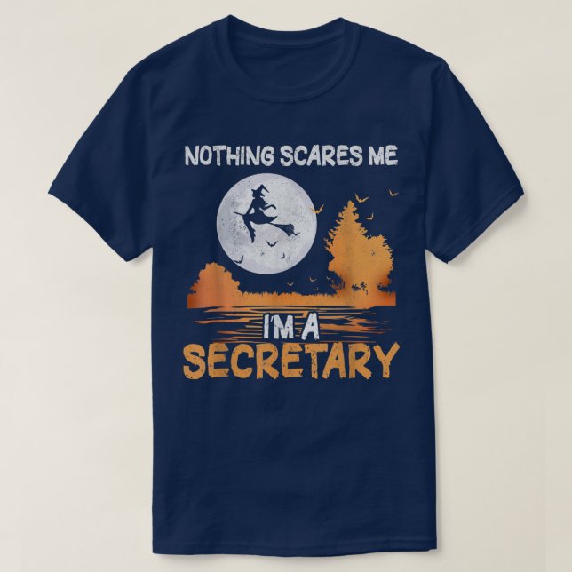T-shirt Halloween Rien ne me fait peur Je suis Secrétaire  (Design devant)