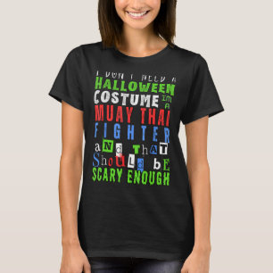 T-shirt Halloween Scary Muay Thai fighter Funny