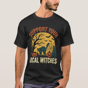 T-shirt Halloween Soutenez Vos Sorcières Locales Chat Noir