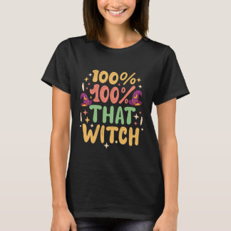 T-shirt Halloween, Unapologetiquement 100% Cette Sorcière