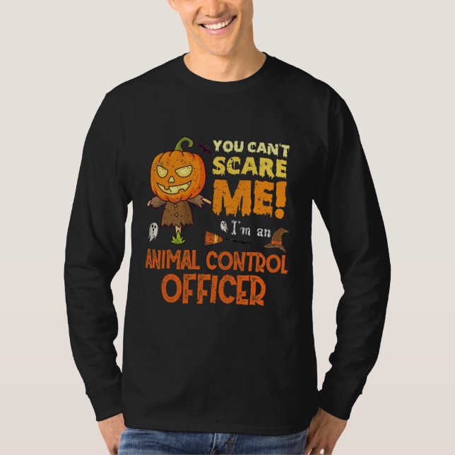 T-shirt Halloween vous ne pouvez pas effrayer agent de con (Devant)