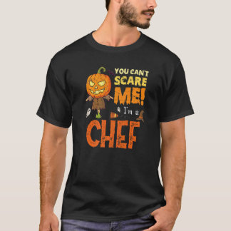 T-shirt Halloween vous ne pouvez pas effrayer Chef