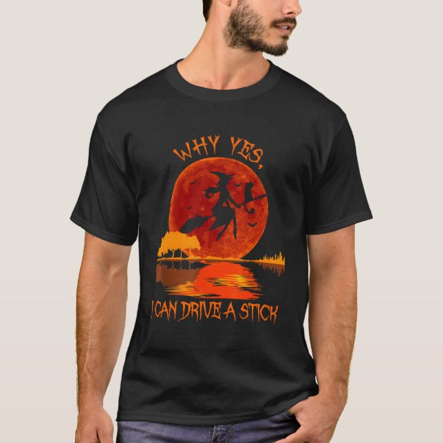 T-shirt Halloween Witch Why Yes Actually I Can Drive A Sti (Devant)