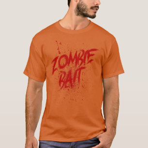 T-shirt Halloween Zombie Bait drôle